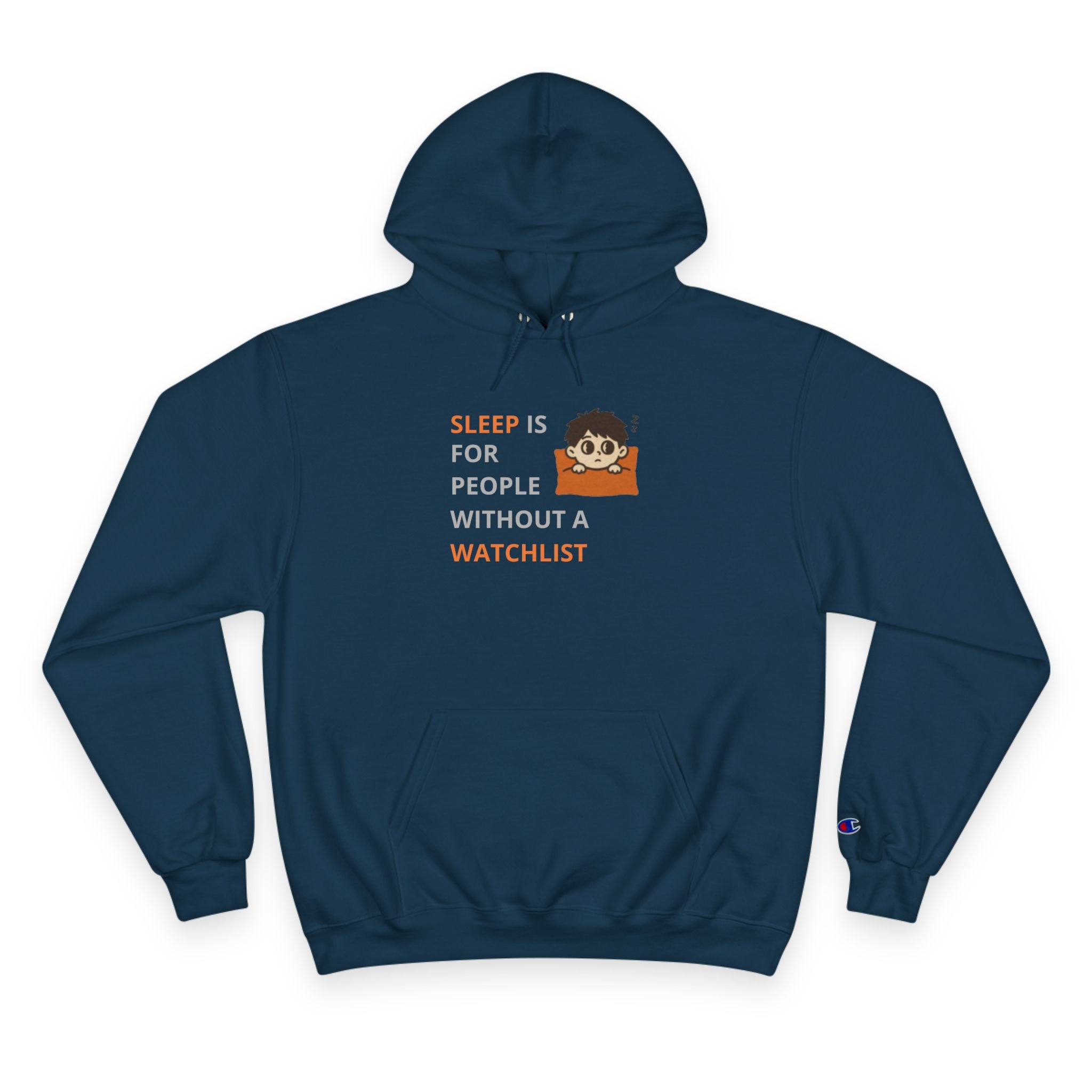 Sleep Is For People Without A Watchlist Unisex Hoodie