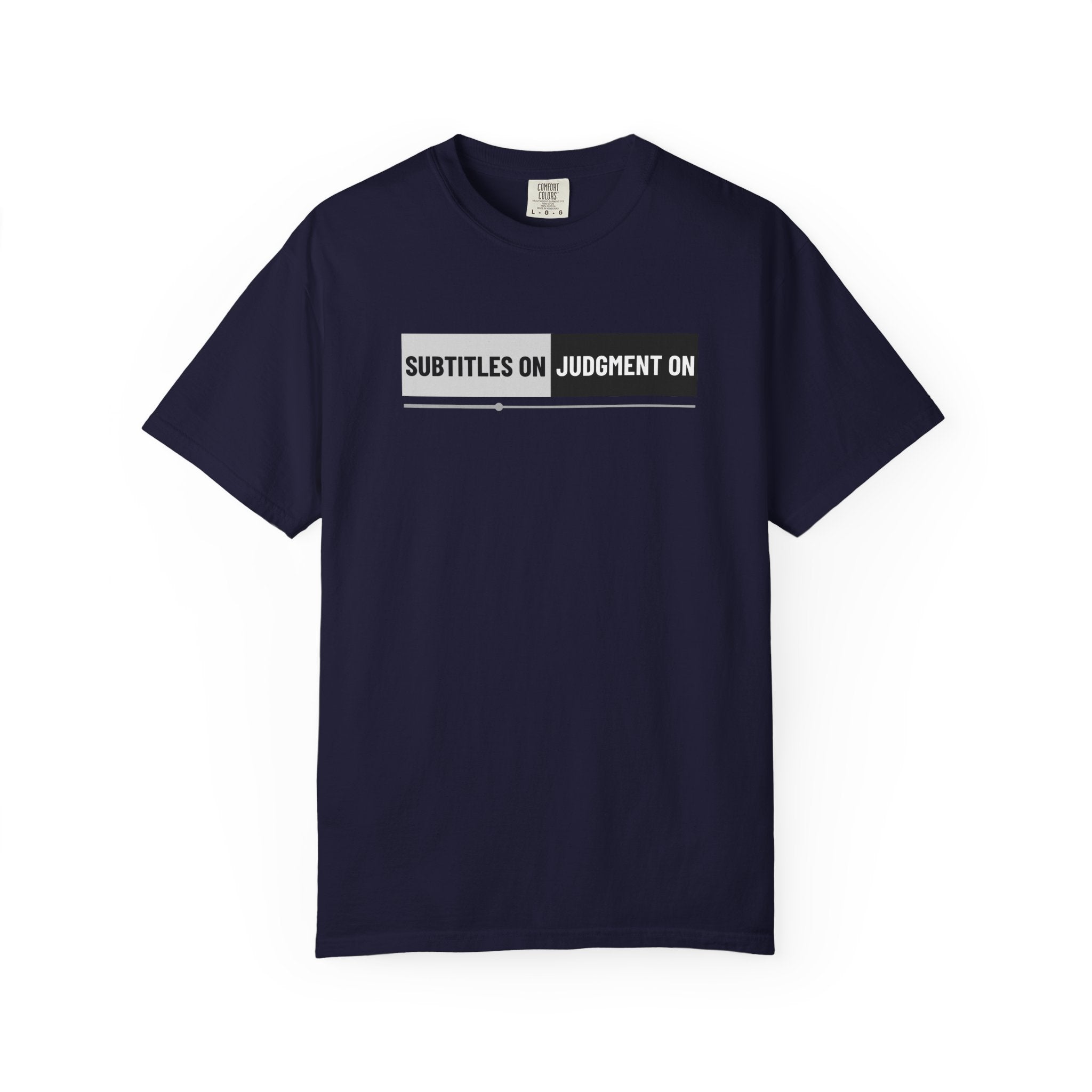 Subtitles On, Judgment Off Graphic Unisex T-Shirt