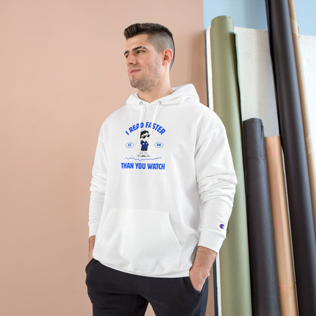 Reading Unisex Hoodie - "I Read Faster Than You Watch" Cozy Booklover Pullover