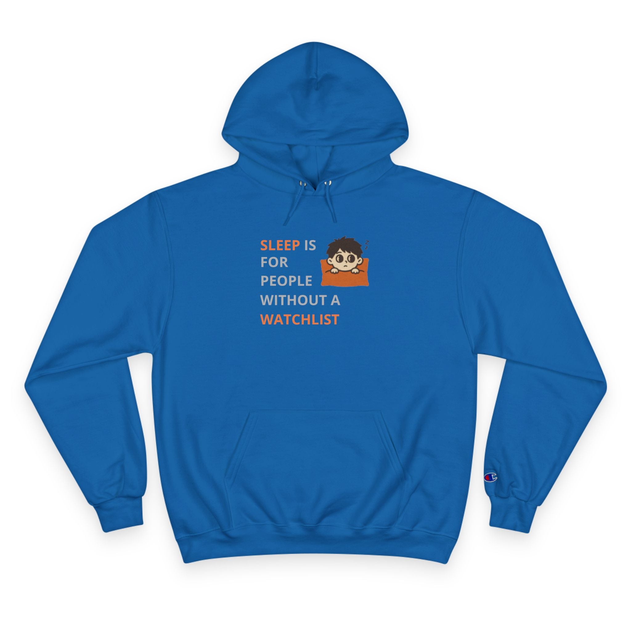 Sleep Is For People Without A Watchlist Unisex Hoodie