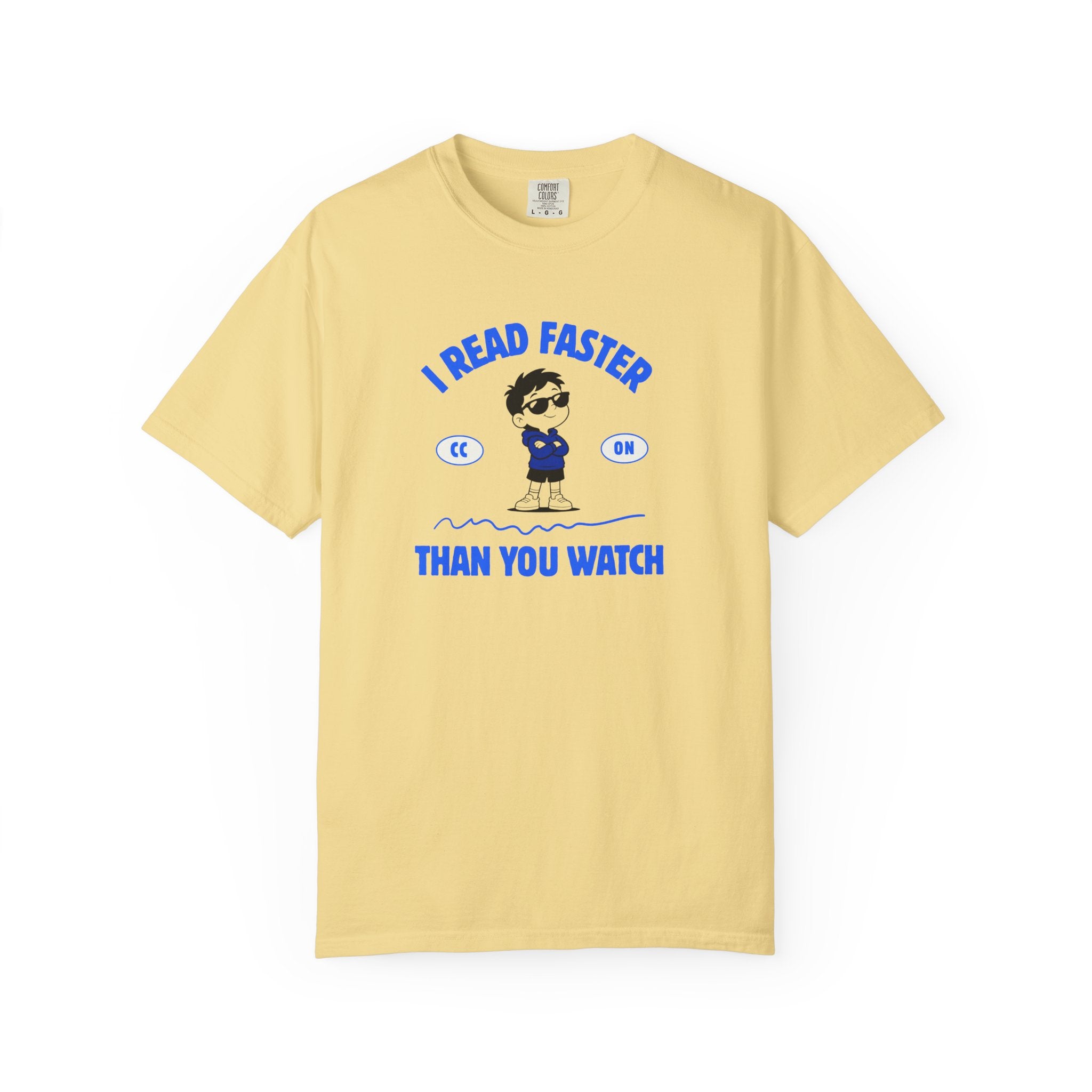 I Read Faster Than You Watch T-Shirt — Funny Reading Nerd Unisex Tee