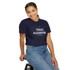 Trust the Algorithm Unisex T-Shirt — Techy Binary Graphic Tee