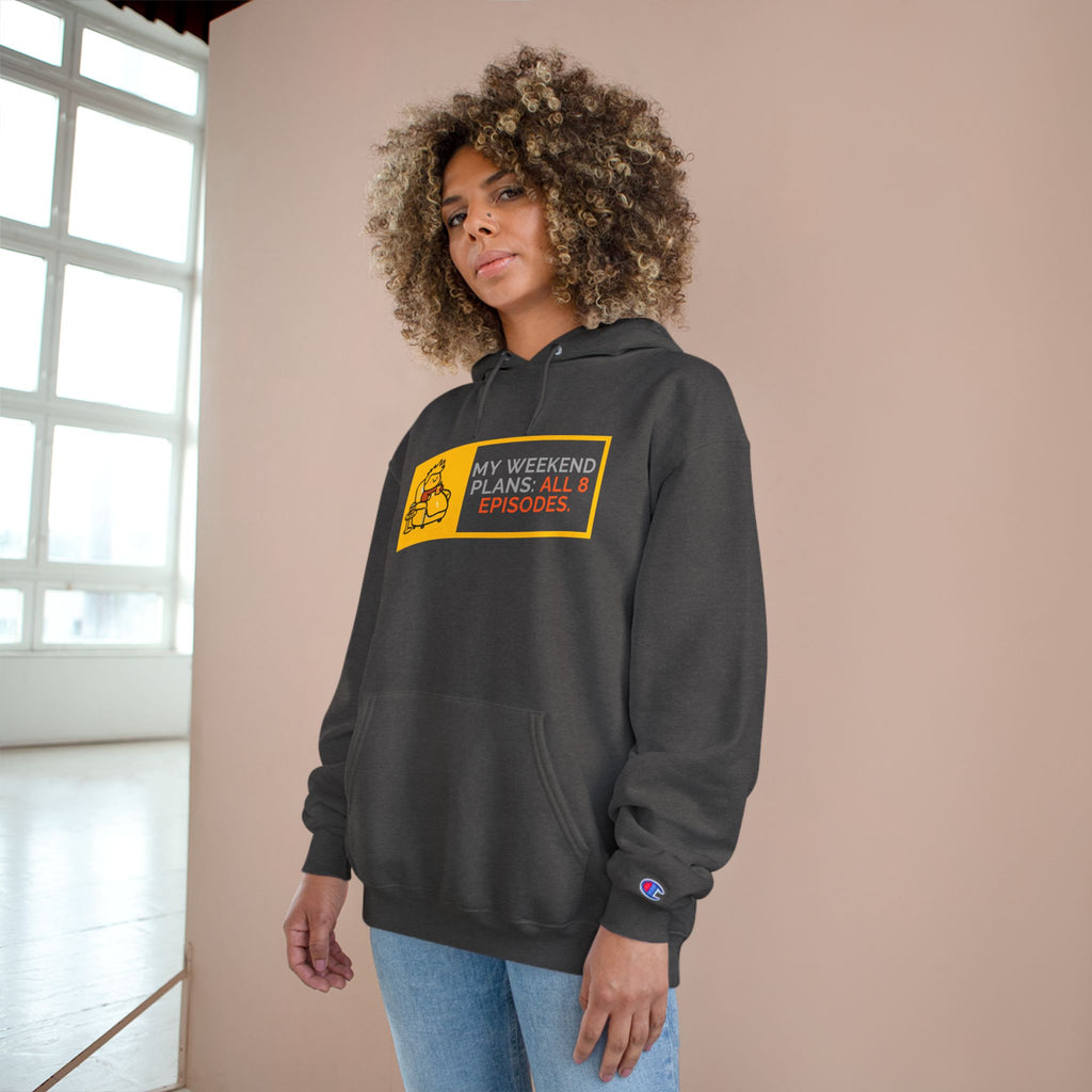 TV Binge Pullover — “My Weekend Plans: All 8 Episodes” Unisex  Hoodie