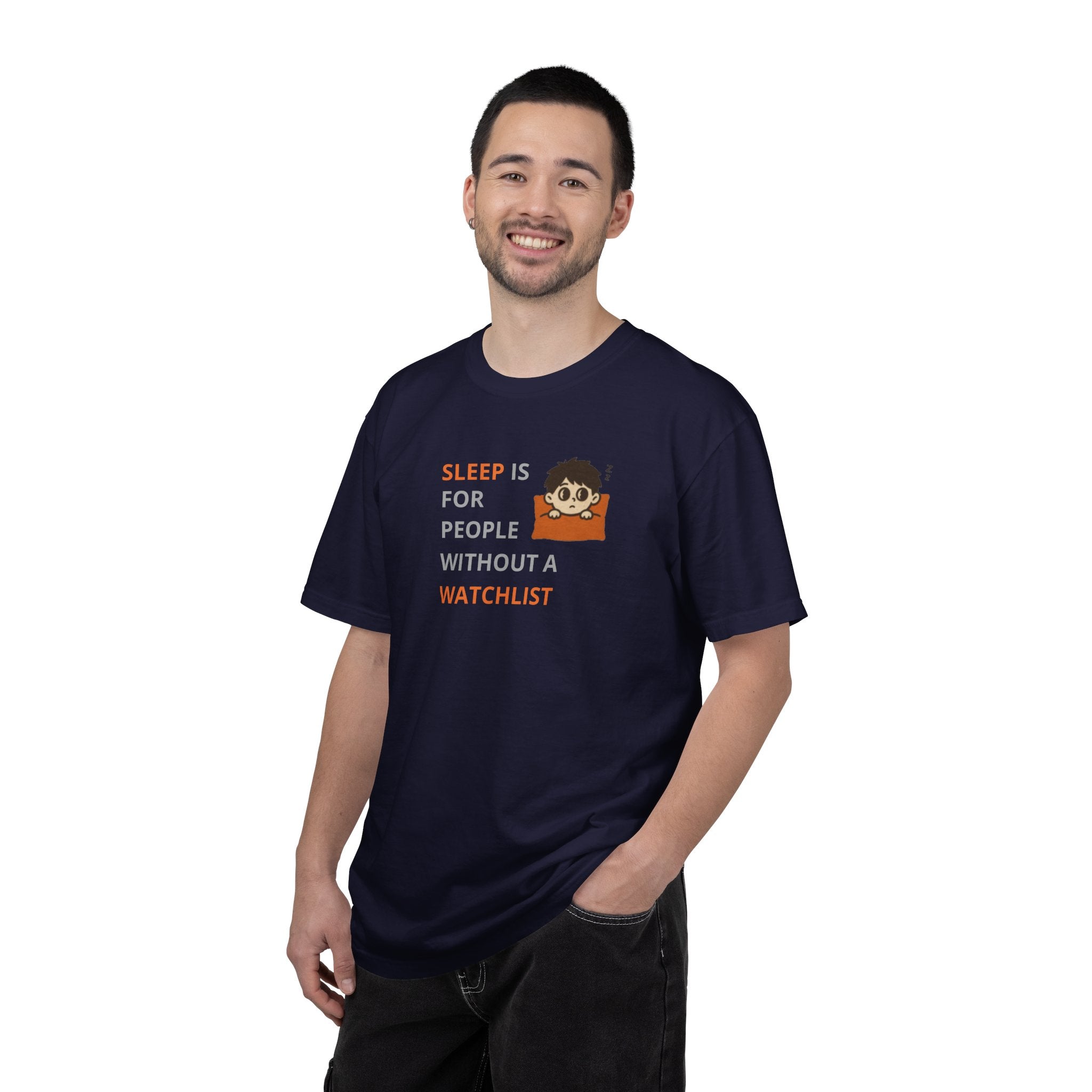 Sleep Is For People Without A Watchlist Unisex T-Shirt