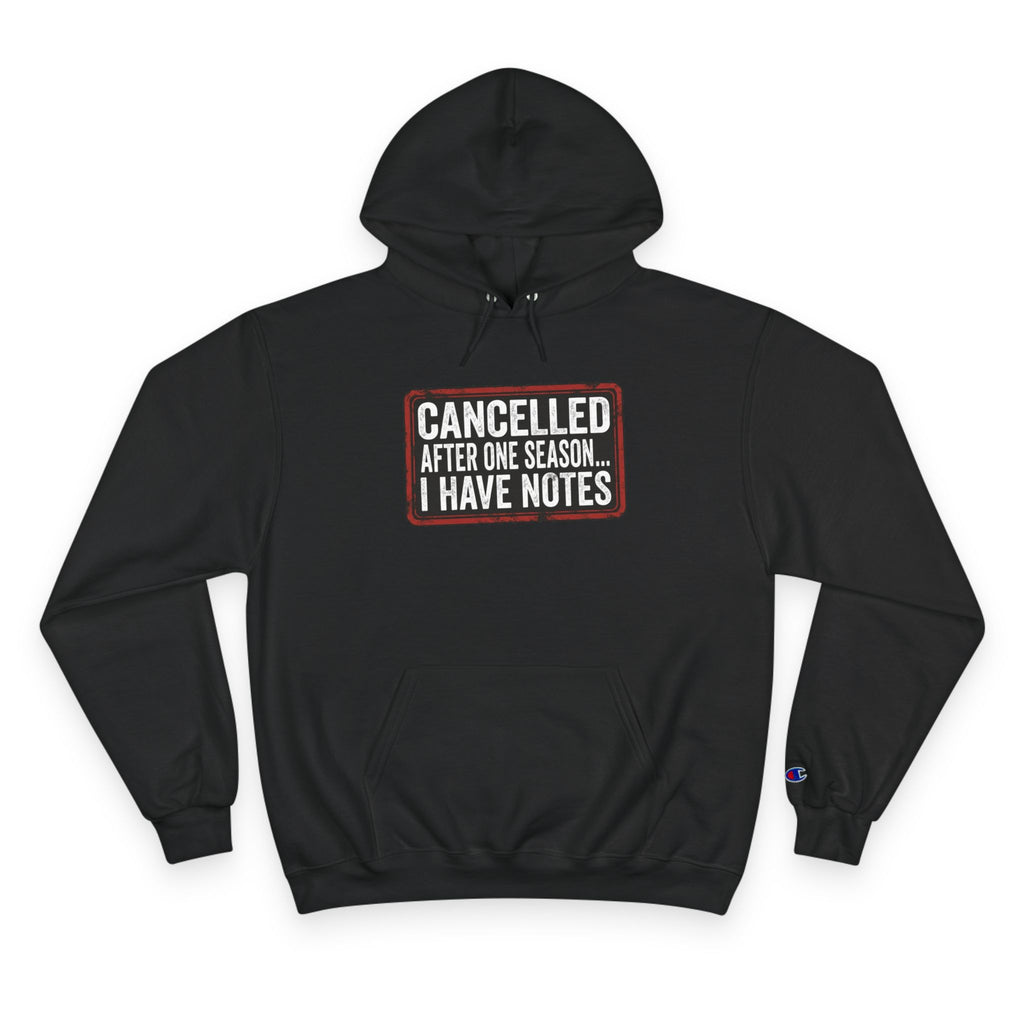 Unisex Hoodie — "Cancelled After One Season. I Have Notes." Vintage TV Critic Hoodie